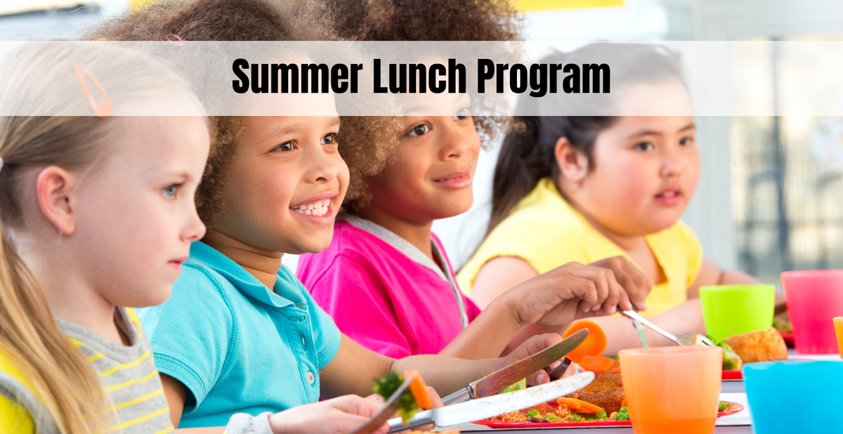 Summer Lunch Program 2024